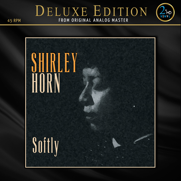 Shirley Horn’s “Softly” – A Masterpiece Revisited