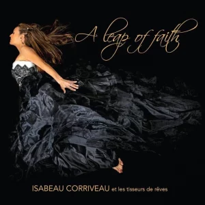 A Leap of Faith - Isabeau Corriveau (CD)